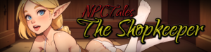 NPC Tales: The Shopkeeper [v0.40] [PT_BR] [ES]