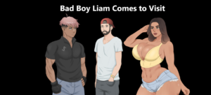 Bad Boy Liam Comes To Visit [v1.0] [PT_BR] [ES]